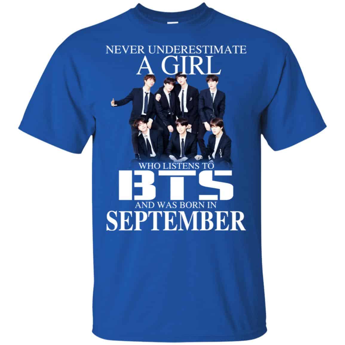 A Girl Who Listens To BTS And Was Born In September T-Shirts, Hoodie, Tank