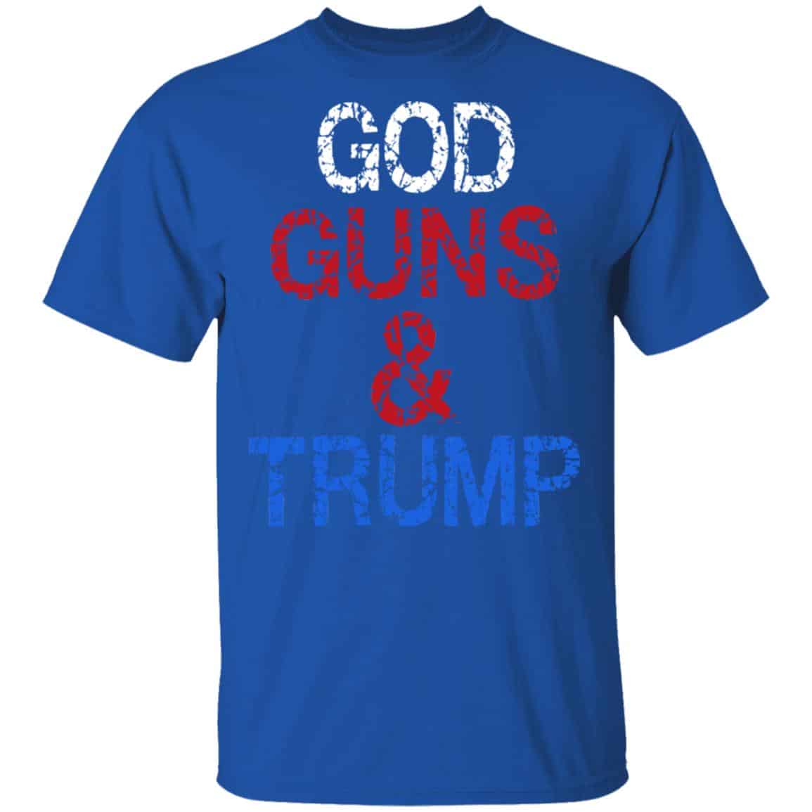 God Guns & Trump Shirt, Hoodie, Tank
