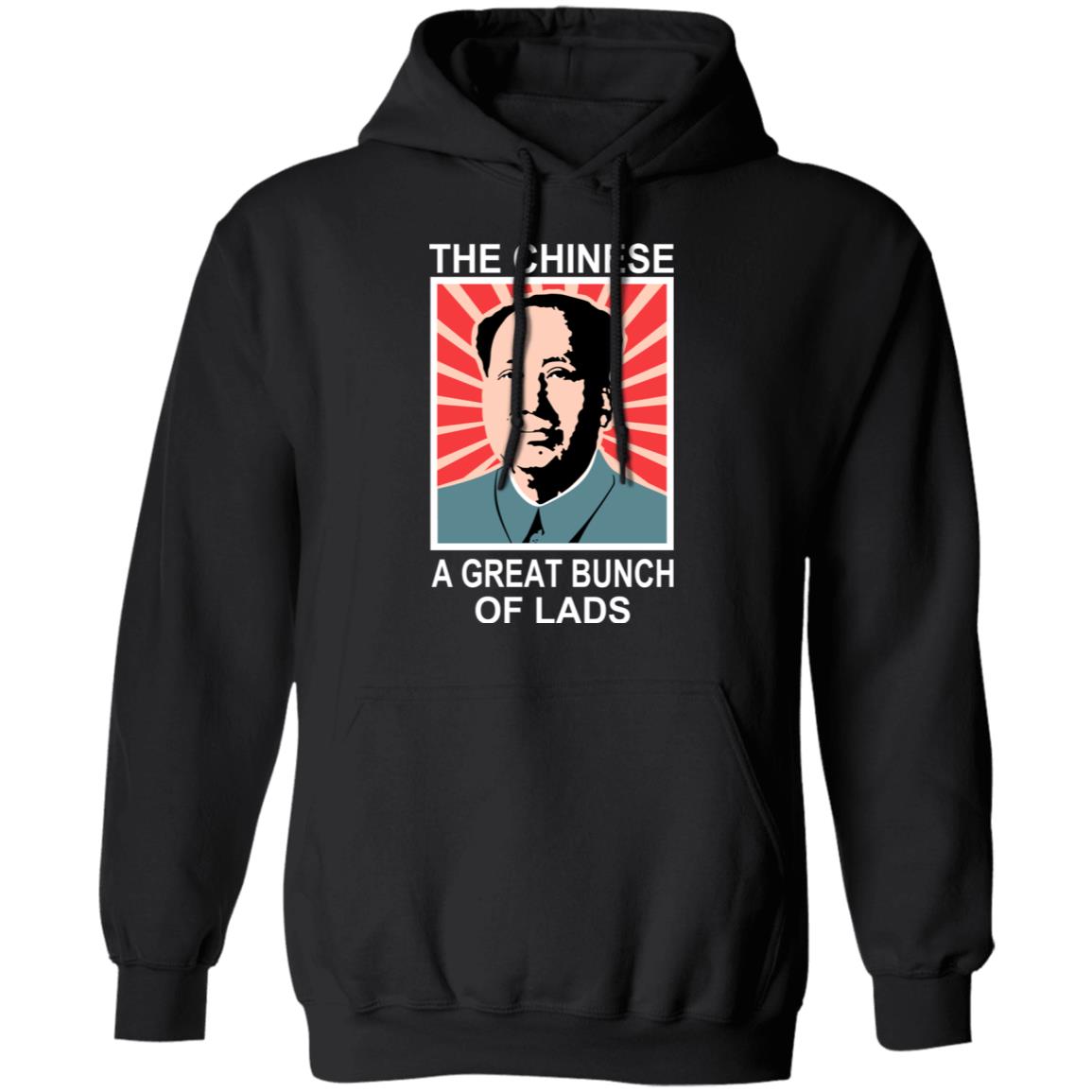 The Chinese A Great Bunch Of Lads Shirt, Hoodie, Tank