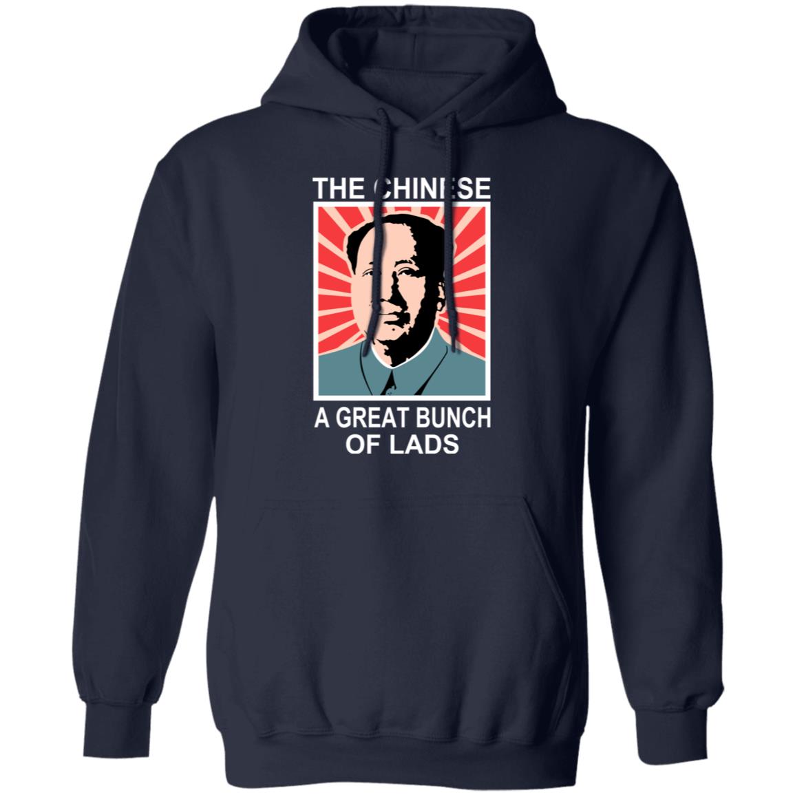 The Chinese A Great Bunch Of Lads Shirt, Hoodie, Tank