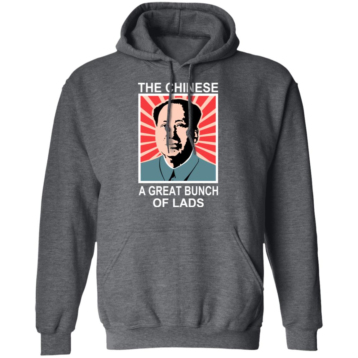The Chinese A Great Bunch Of Lads Shirt, Hoodie, Tank