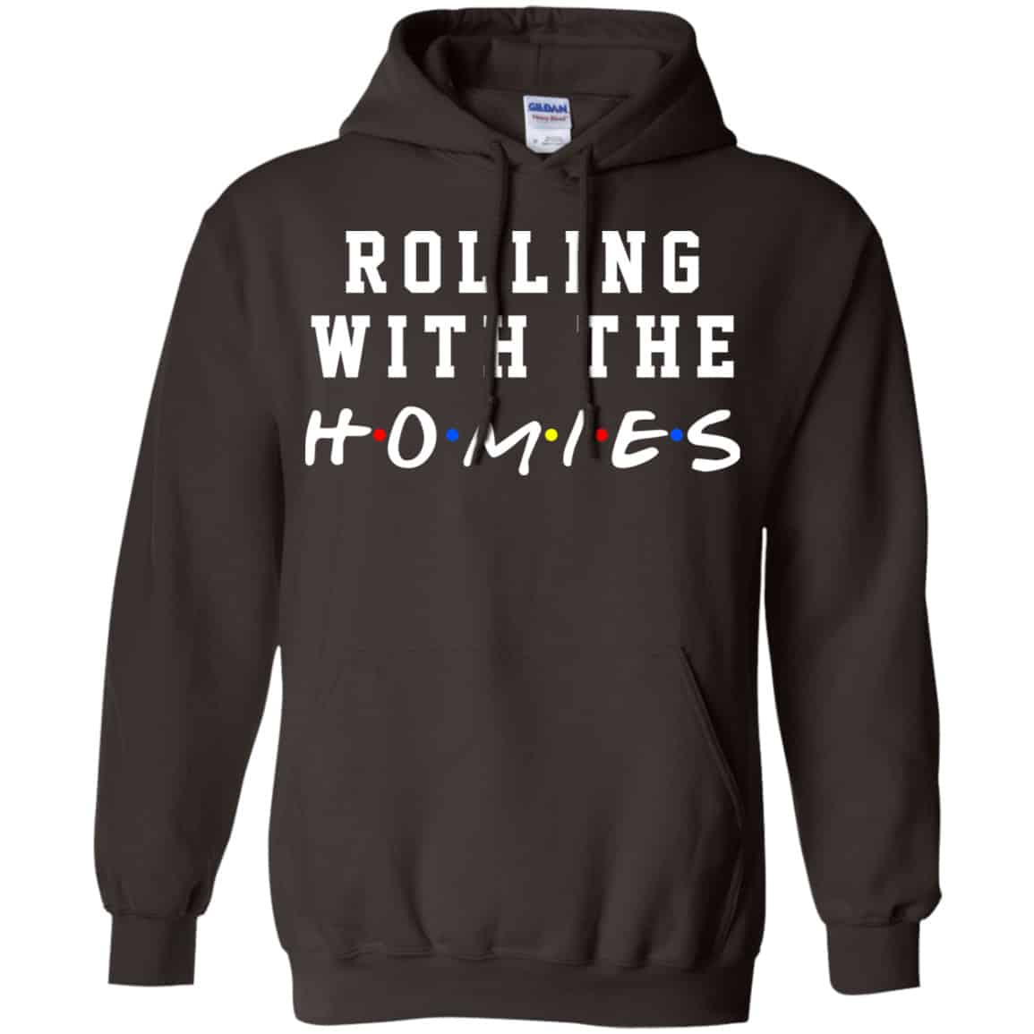 Rolling With The Homies Shirt, Hoodie, Tank