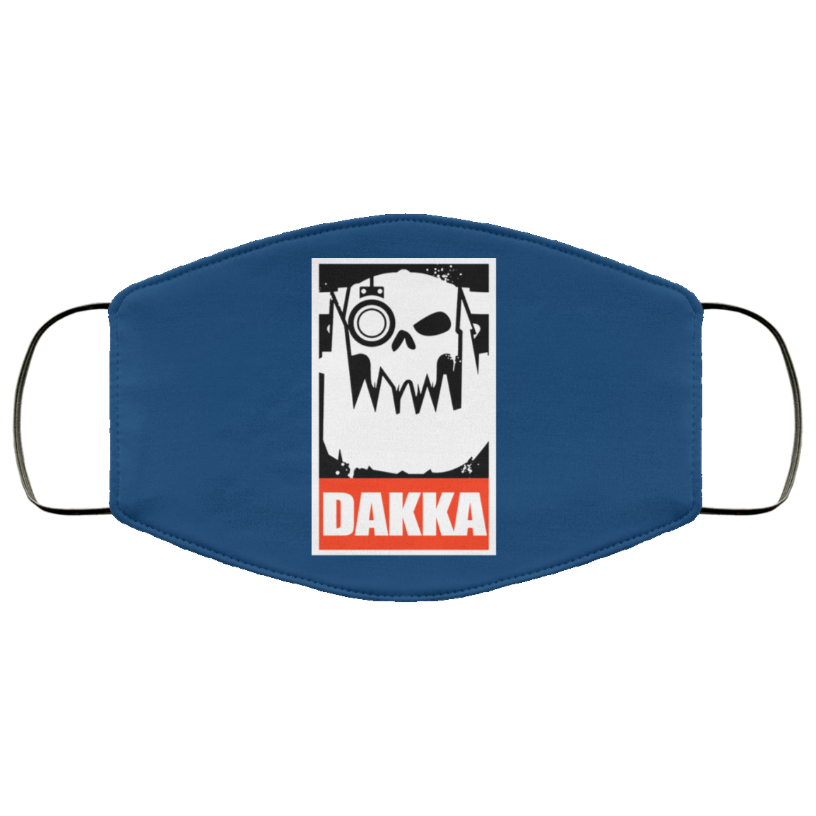 Orks Dakka Tabletop Wargaming and Miniatures Addict Face Mask