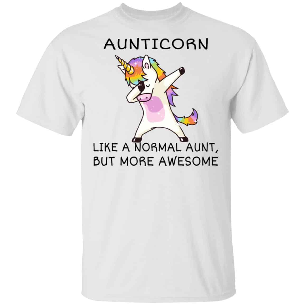 Aunticorn Like A Normal Aunt But More Awesome Shirt, Hoodie, Tank