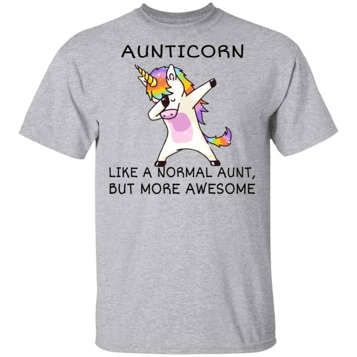 Aunticorn Like A Normal Aunt But More Awesome Shirt, Hoodie, Tank