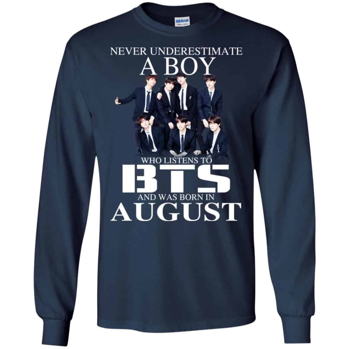 A Boy Who Listens To BTS And Was Born In August T-Shirts, Hoodie, Tank