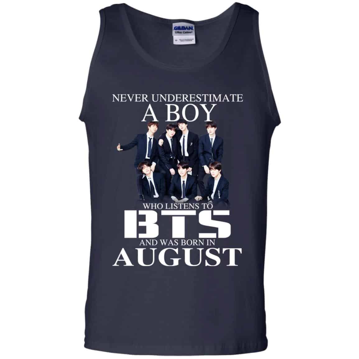 A Boy Who Listens To BTS And Was Born In August T-Shirts, Hoodie, Tank