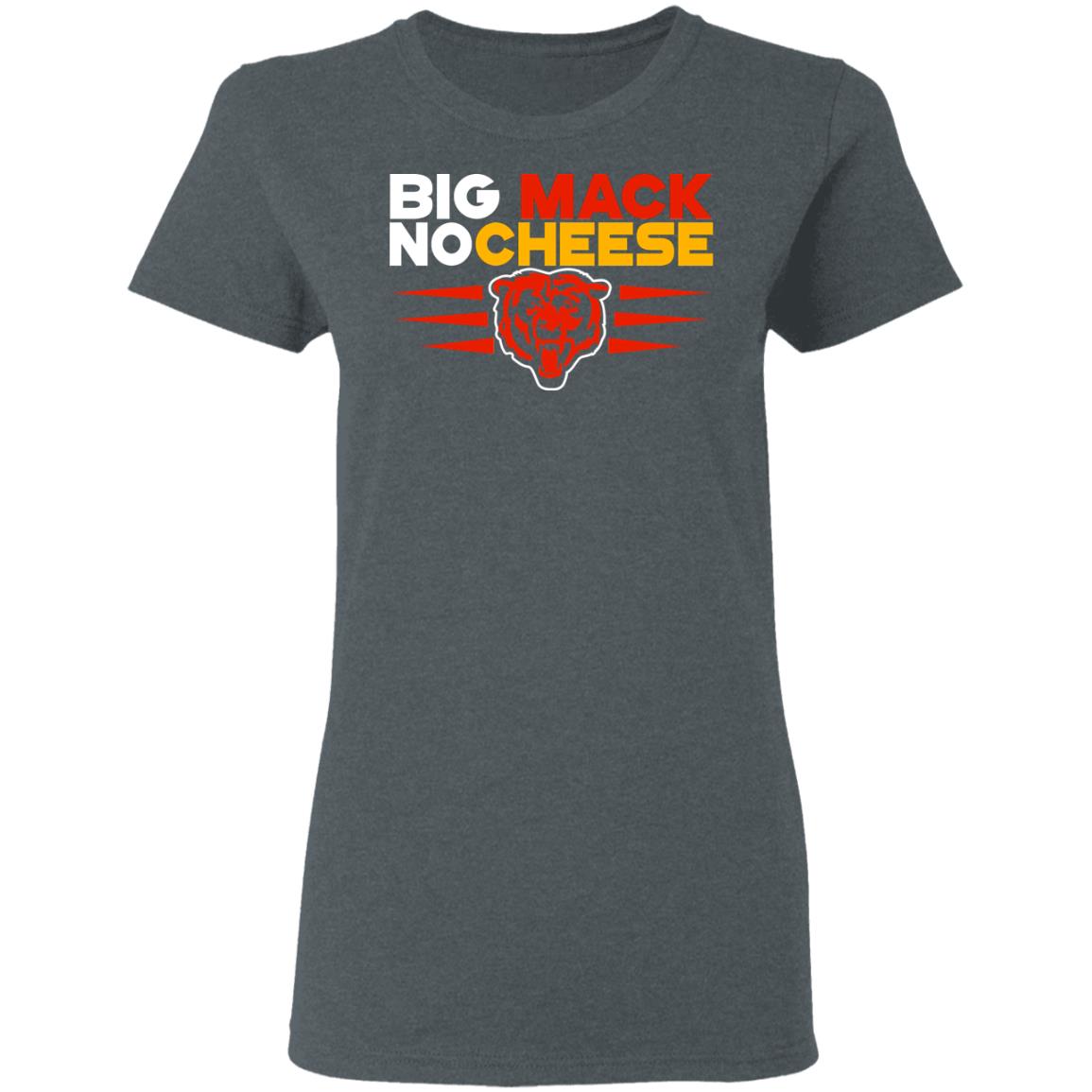 Chicago Bears Big Mac No Cheese Shirt, Hoodie, Tank
