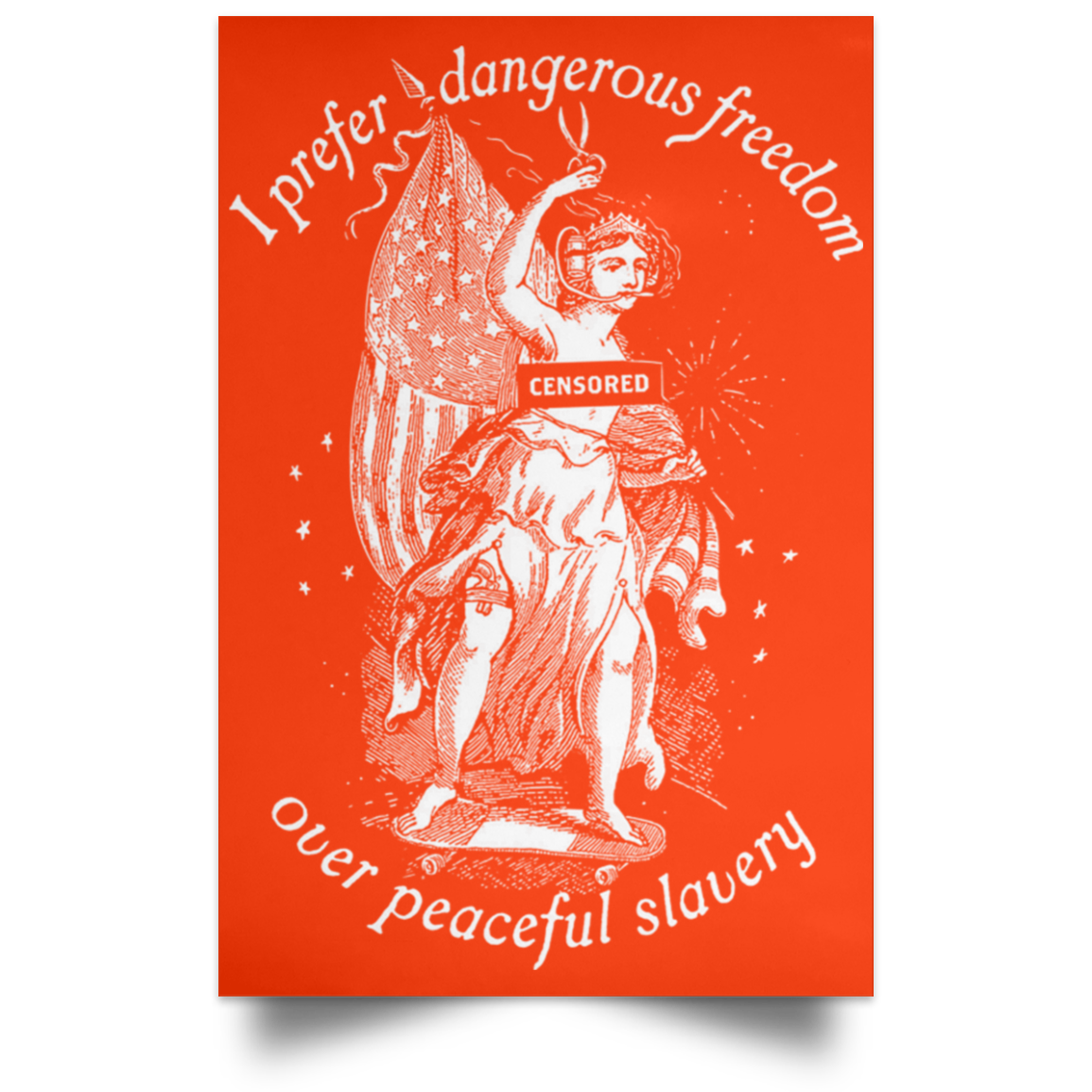 I Prefer Dangerous Freedom Thomas Jefferson Poster