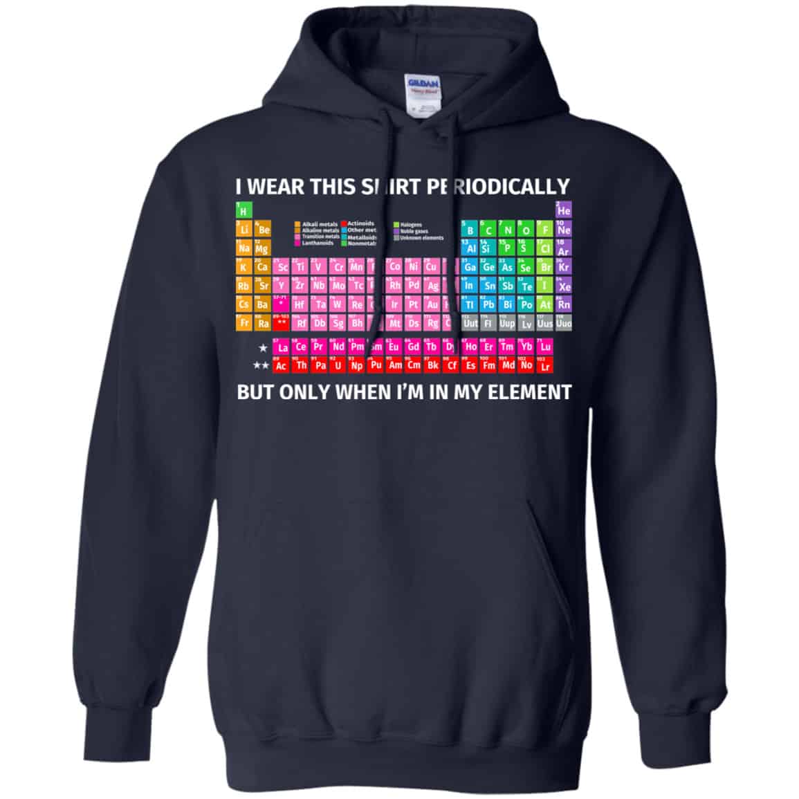 I Wear This Shirt Periodically But Only When I’m In My Element Shirt, Hoodie, Tank