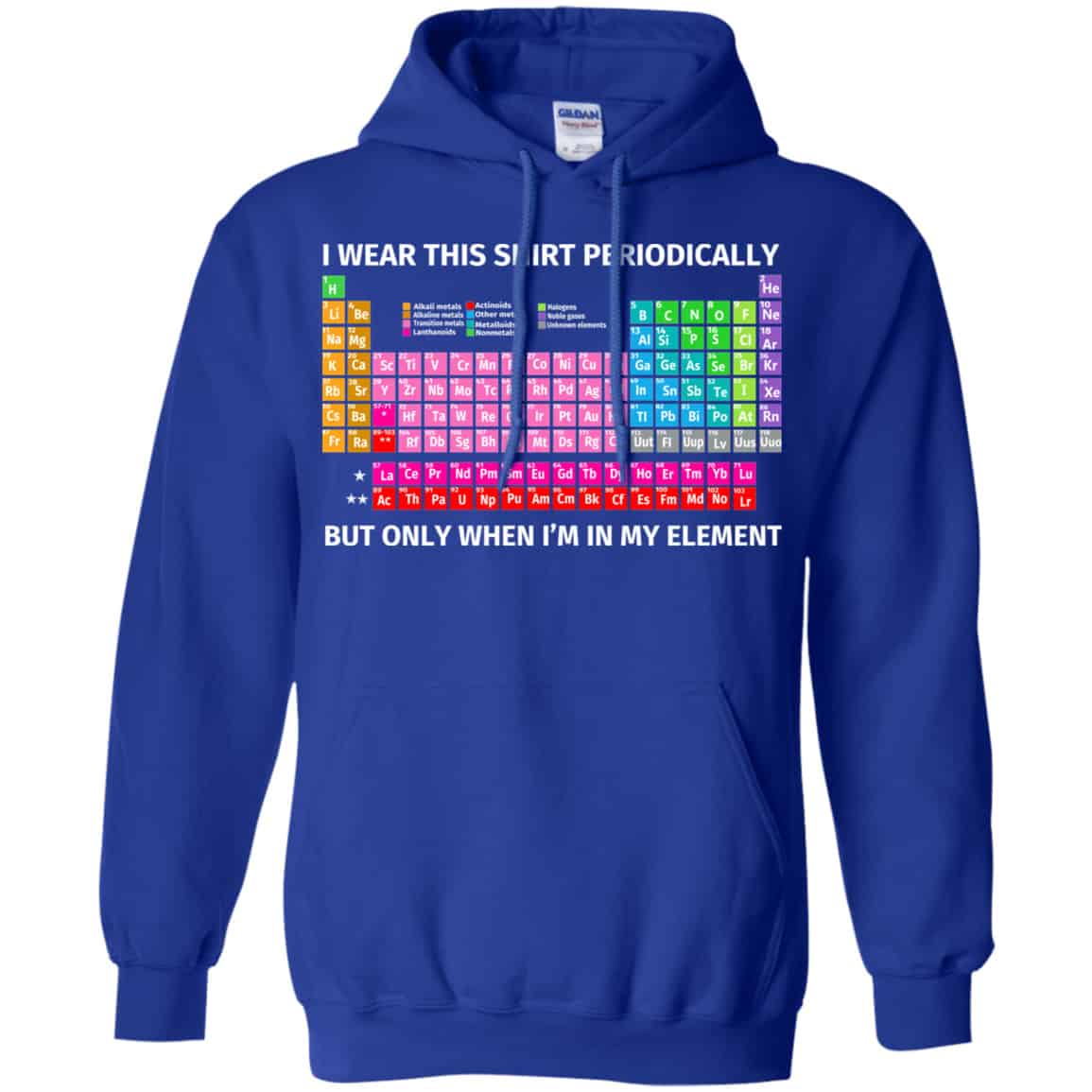 I Wear This Shirt Periodically But Only When I’m In My Element Shirt, Hoodie, Tank