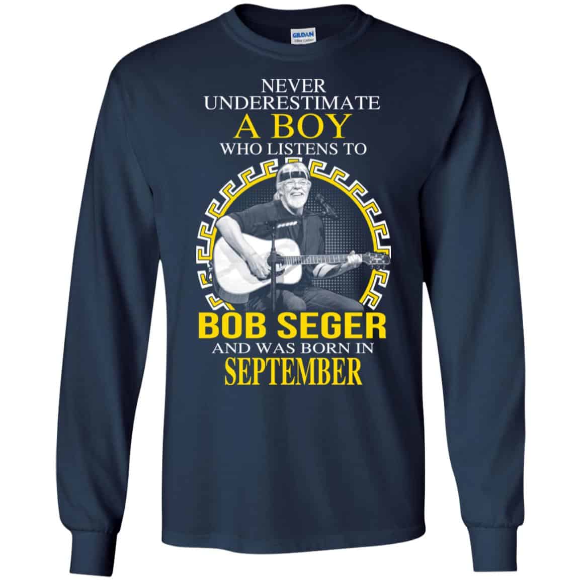 A Boy Who Listens To Bob Seger And Was Born In September T-Shirts, Hoodie, Tank