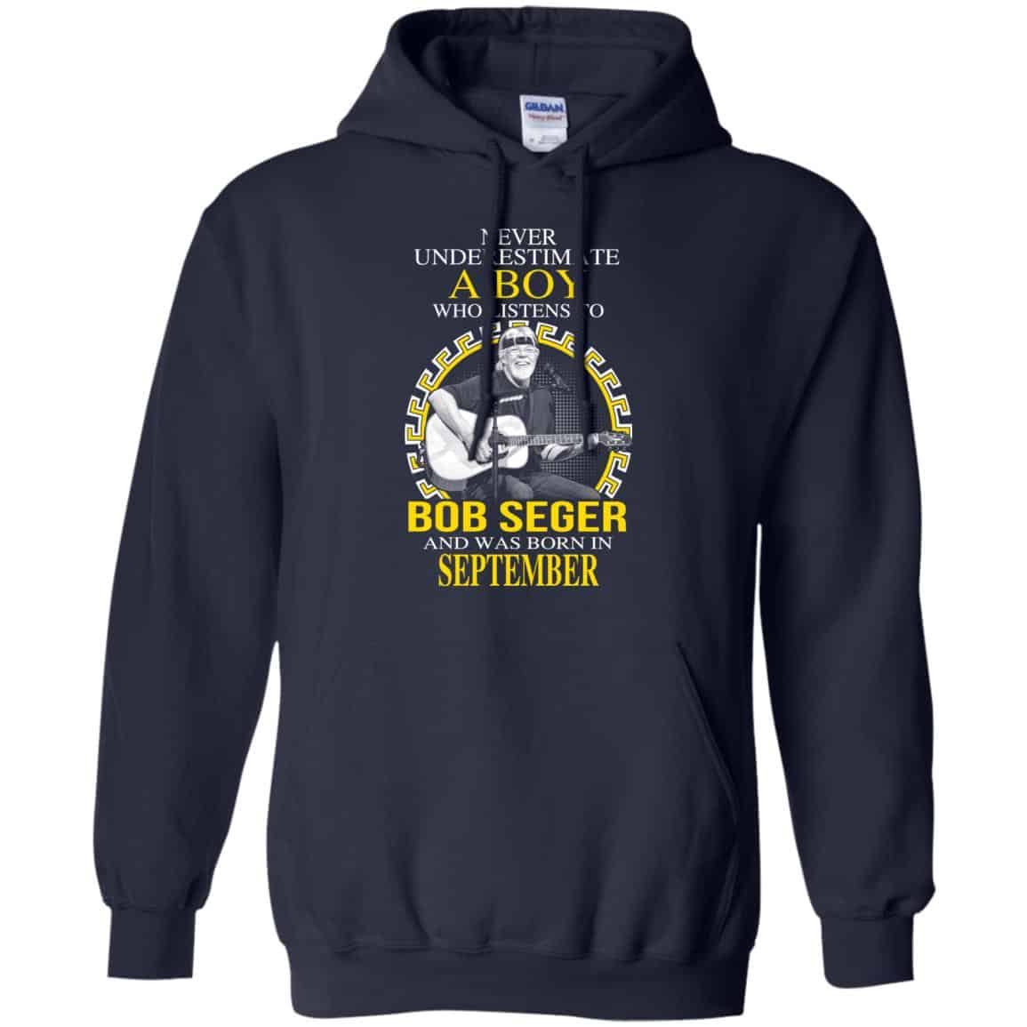A Boy Who Listens To Bob Seger And Was Born In September T-Shirts, Hoodie, Tank