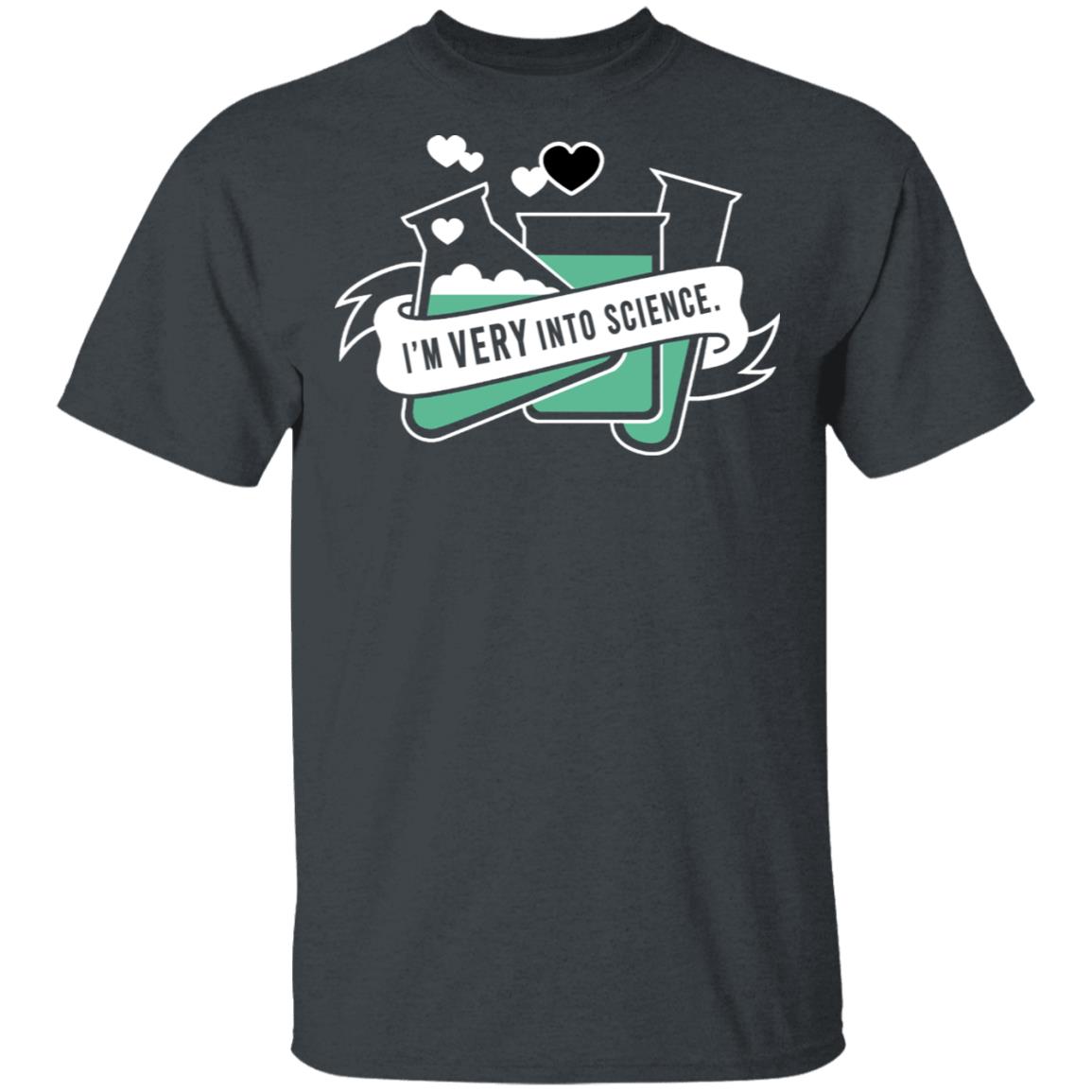 I’m Very Into Science Shirt, Hoodie, Tank