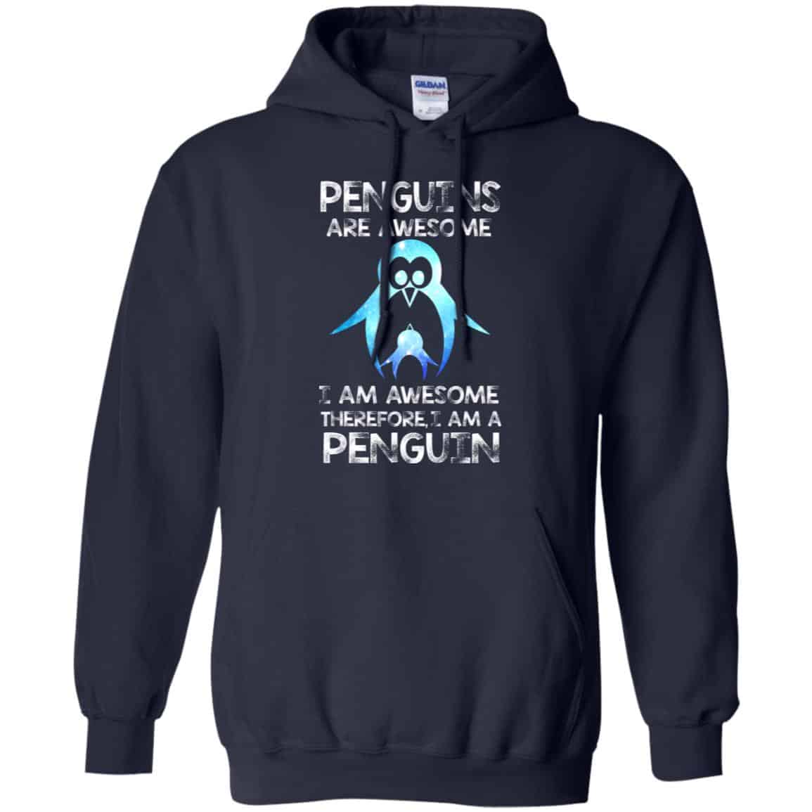 Penguins Are Awesome I Am Awesome Therefore I Am A Penguin Shirt, Hoodie, Tank