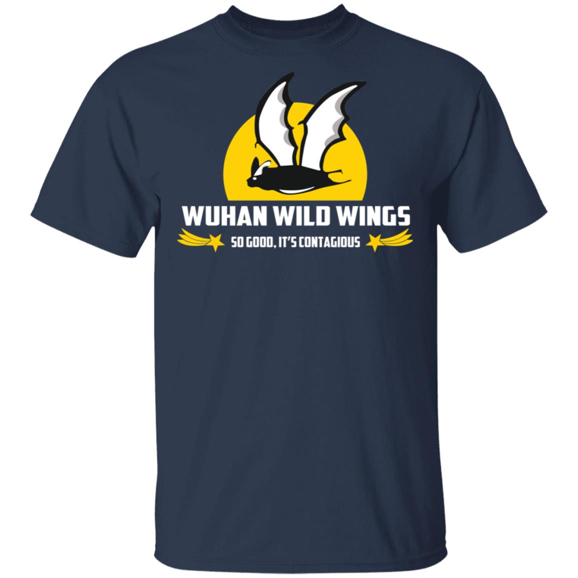 Wuhan Wild Wings So Good It’s Contagious Shirt, Hoodie, Tank