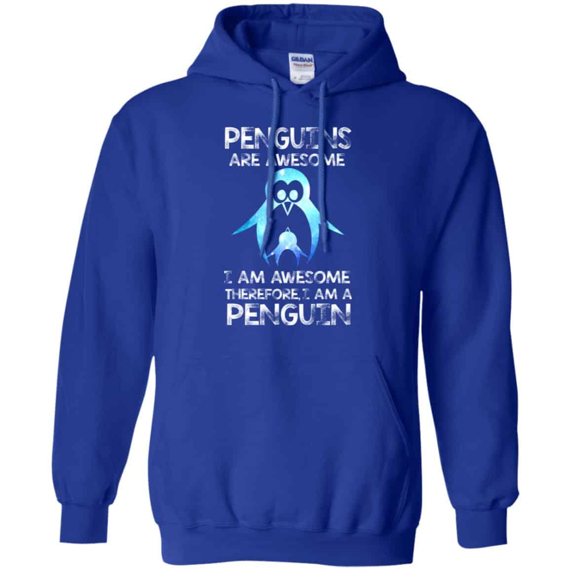 Penguins Are Awesome I Am Awesome Therefore I Am A Penguin Shirt, Hoodie, Tank