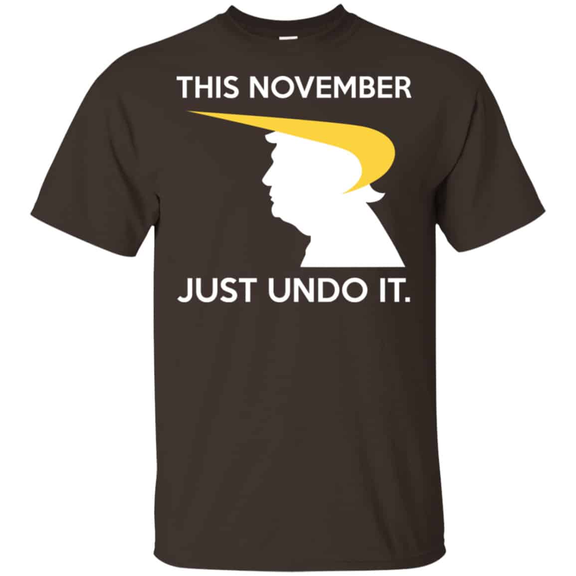 Donald Trump: This November Just Undo It Shirt, Hoodie, Tank