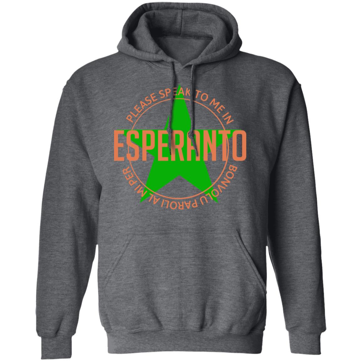 Please Speak To Me In Esperanto Bonvolu Paroli al Mi Per Esperanto Shirt, Hoodie, Tank