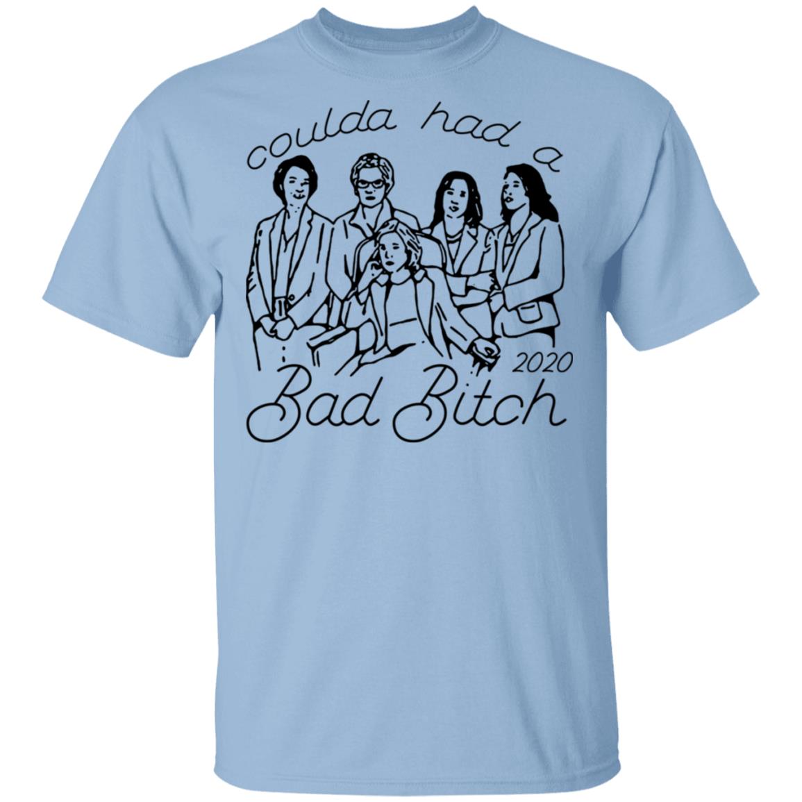 Coulda Had A Bad Bitch 2020 Shirt, Hoodie, Tank