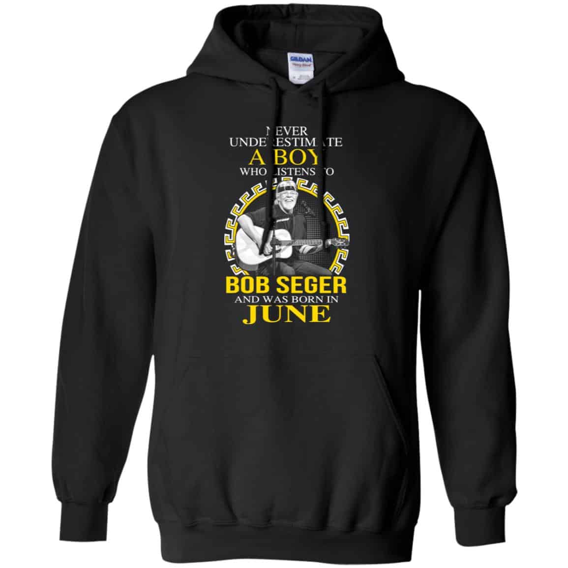 A Boy Who Listens To Bob Seger And Was Born In June T-Shirts, Hoodie, Tank