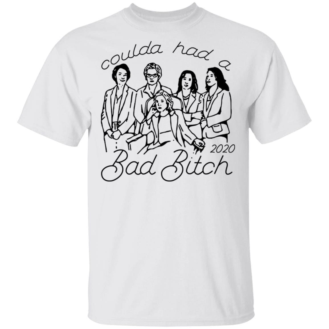 Coulda Had A Bad Bitch 2020 Shirt, Hoodie, Tank