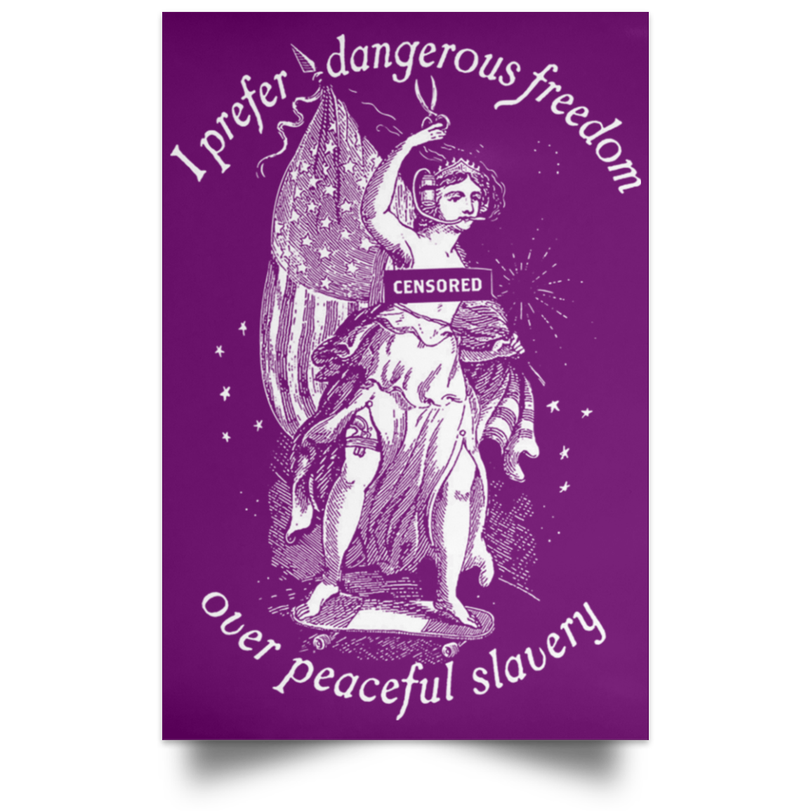 I Prefer Dangerous Freedom Thomas Jefferson Poster