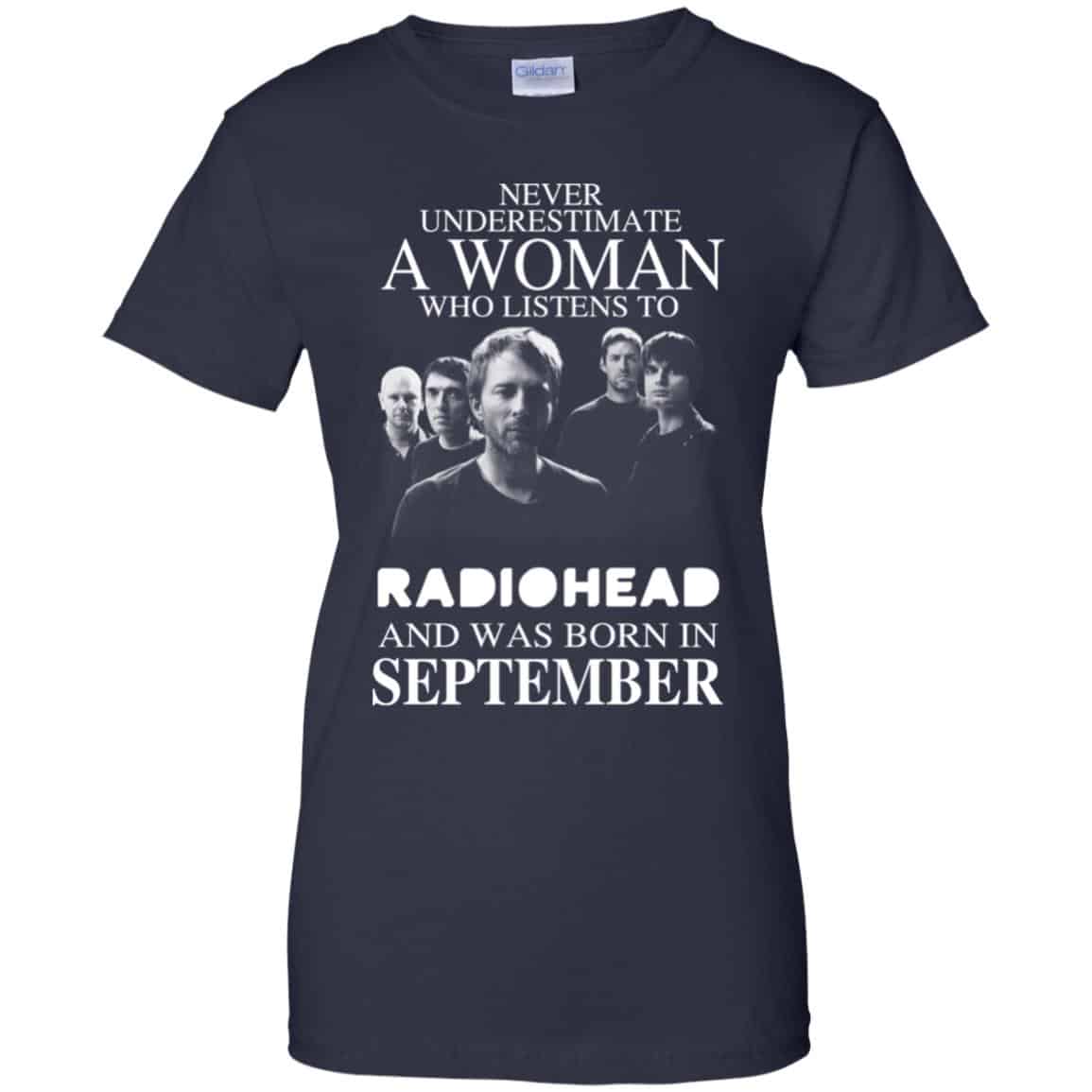 A Woman Who Listens To Radiohead And Was Born In September T-Shirts, Hoodie, Tank