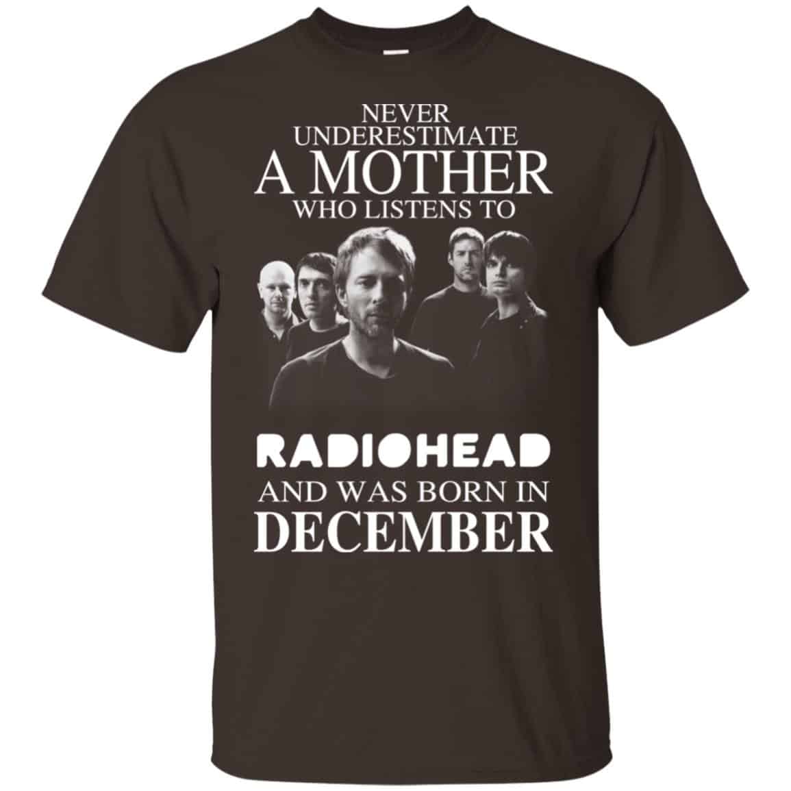 A Mother Who Listens To Radiohead And Was Born In December T-Shirts, Hoodie, Tank