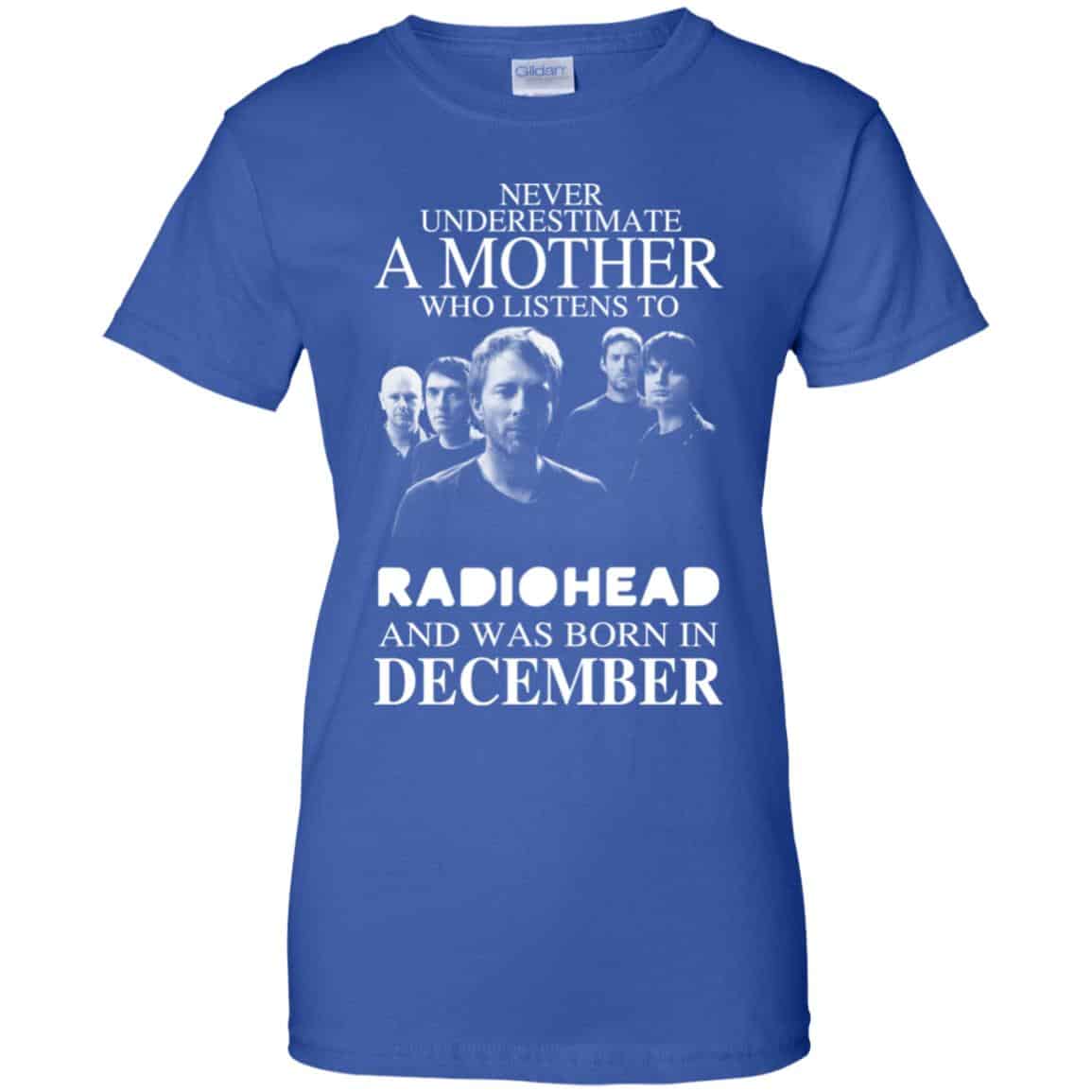 A Mother Who Listens To Radiohead And Was Born In December T-Shirts, Hoodie, Tank