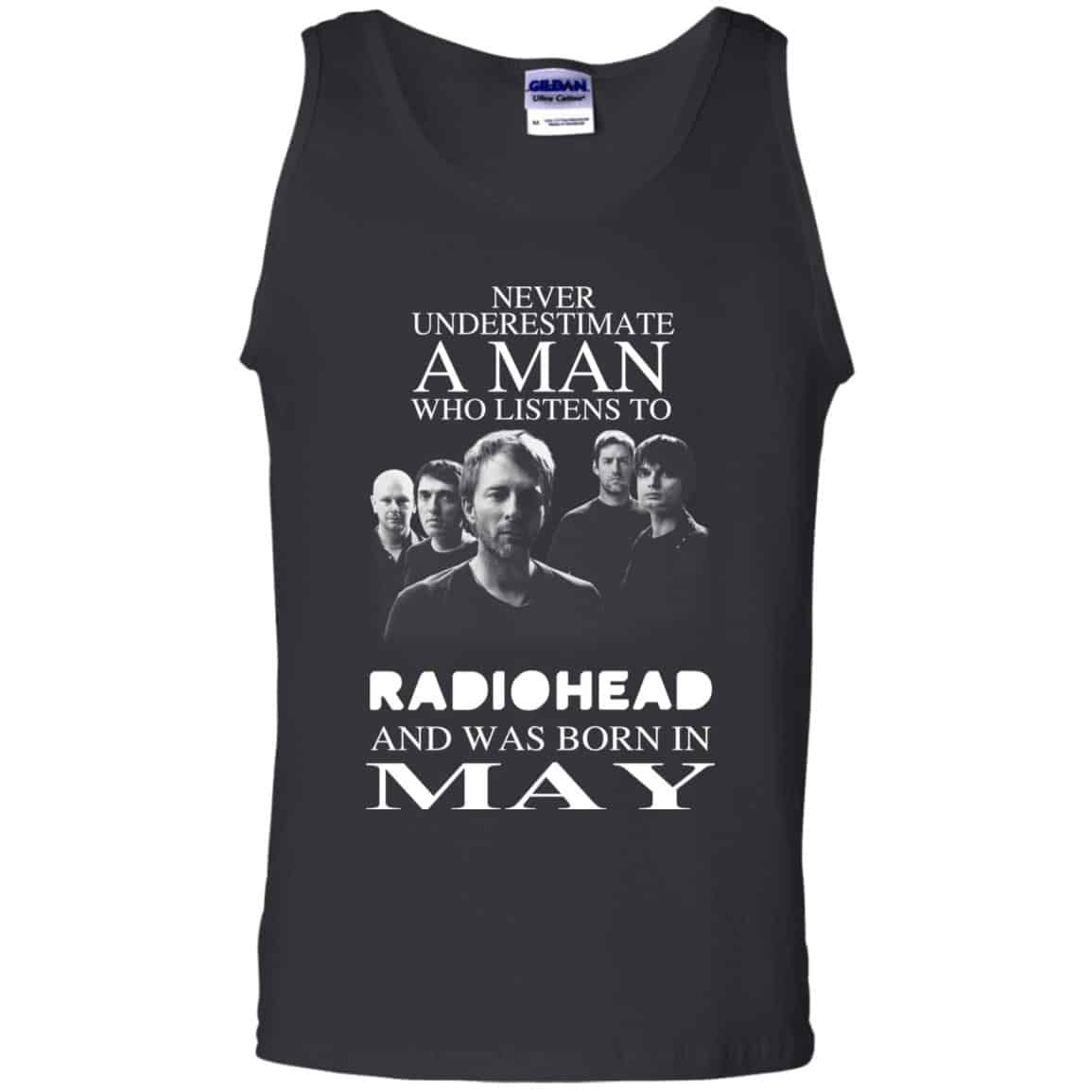 A Man Who Listens To Radiohead And Was Born In May T-Shirts, Hoodie, Tank