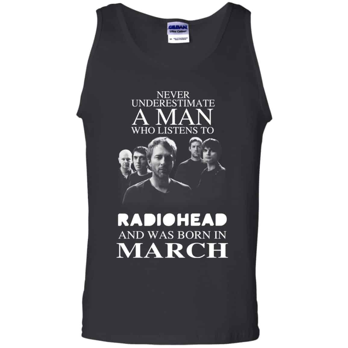 A Man Who Listens To Radiohead And Was Born In March T-Shirts, Hoodie, Tank
