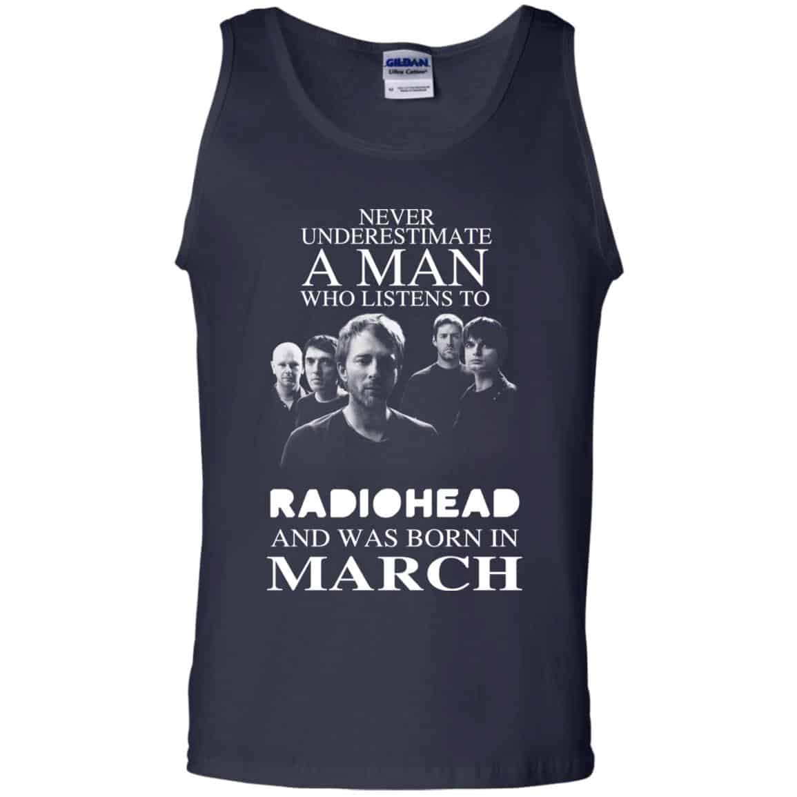 A Man Who Listens To Radiohead And Was Born In March T-Shirts, Hoodie, Tank
