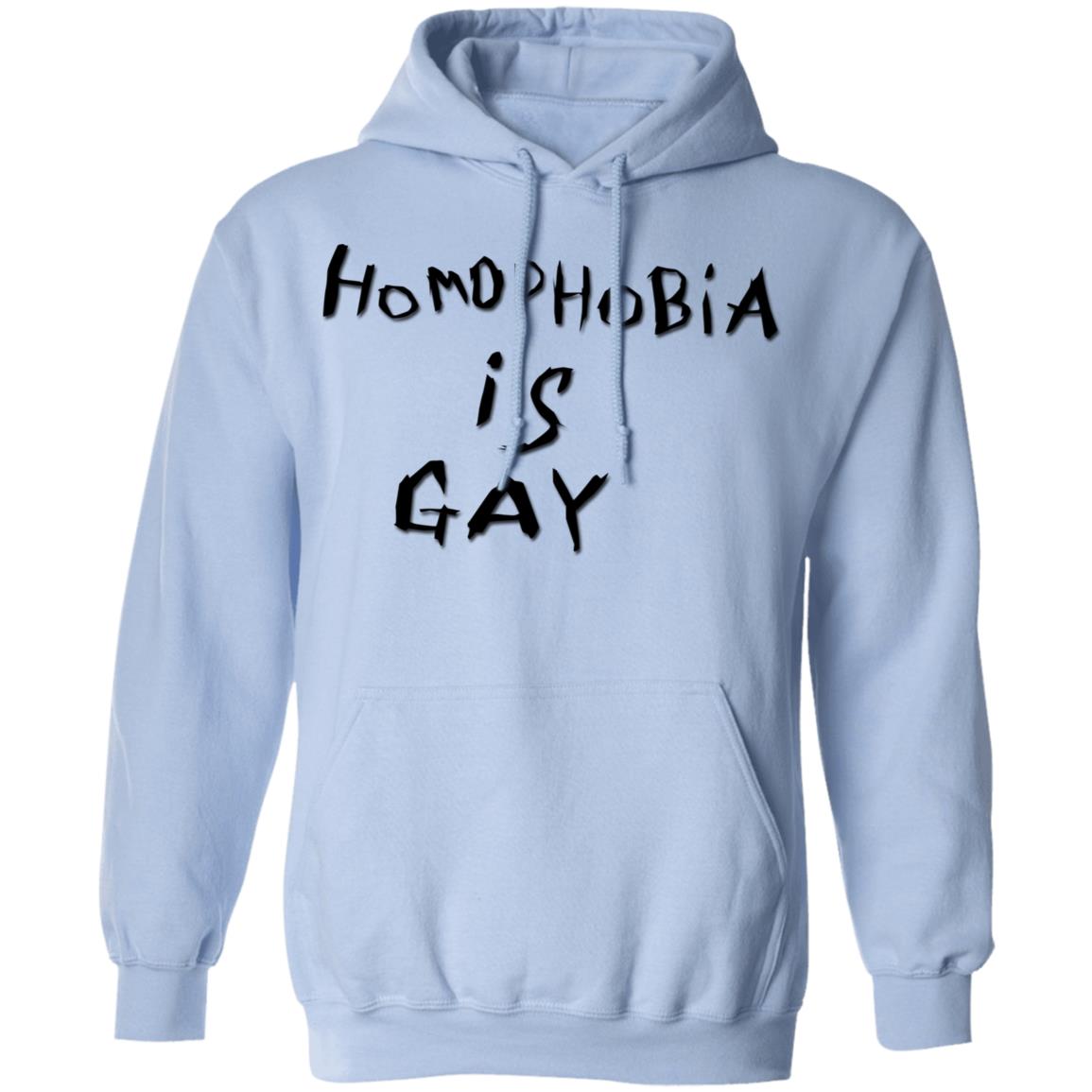 Homophobia Is Gay Shirt, Hoodie, Tank