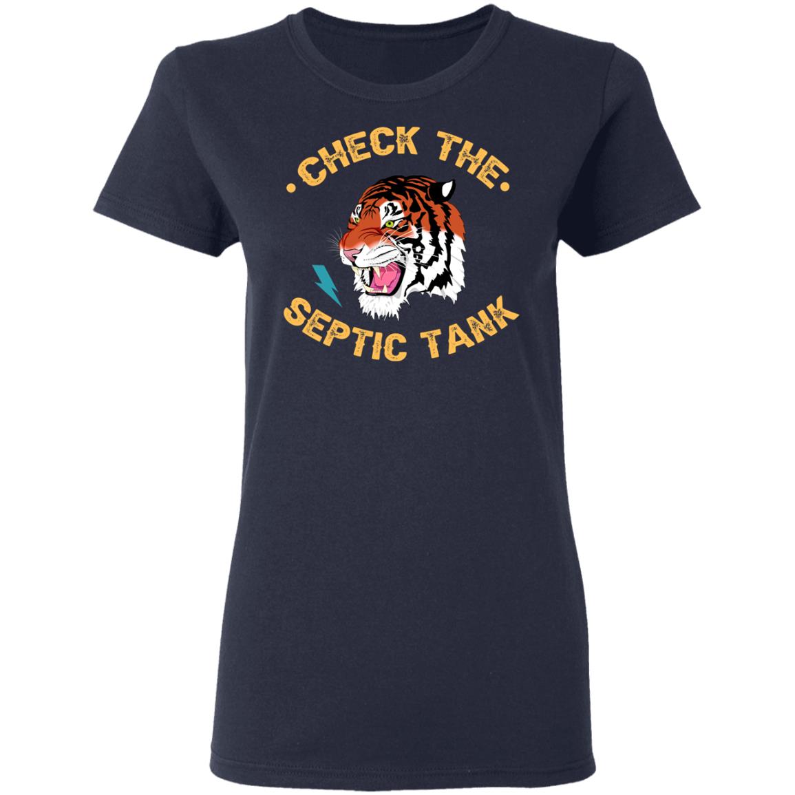 Tiger King Check The Septic Tank Shirt, Hoodie, Tank