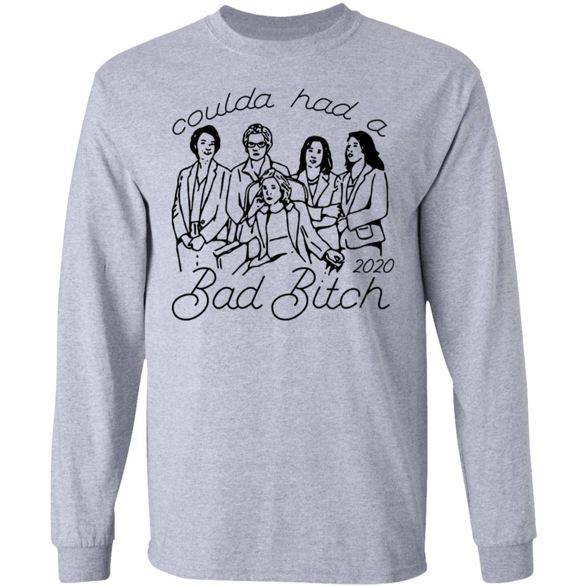 Coulda Had A Bad Bitch 2020 Shirt, Hoodie, Tank