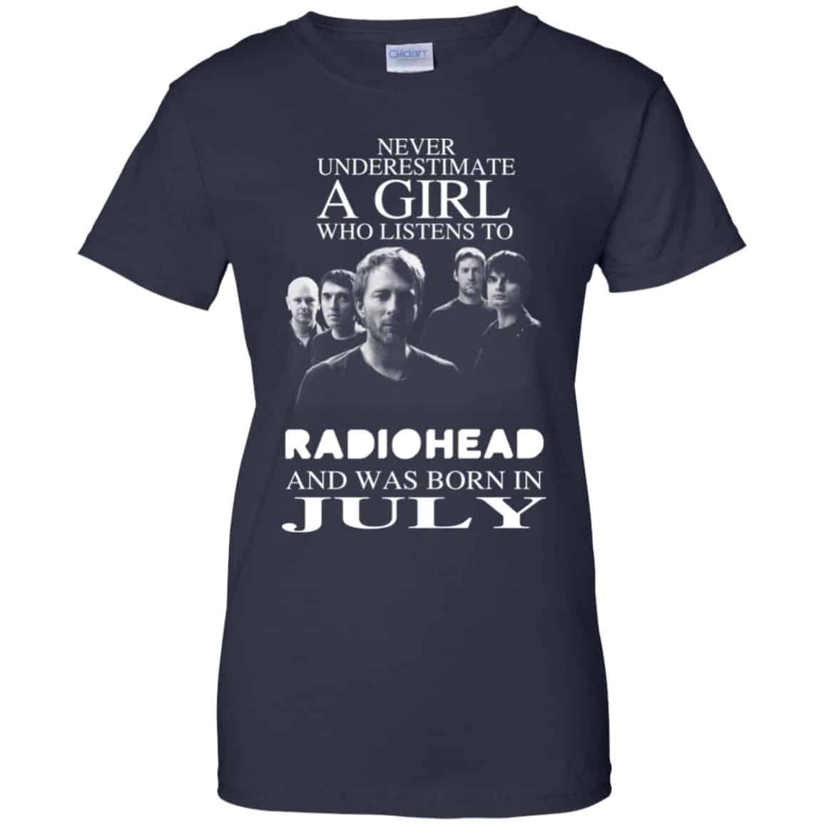 A Girl Who Listens To Radiohead And Was Born In July T-Shirts, Hoodie, Tank