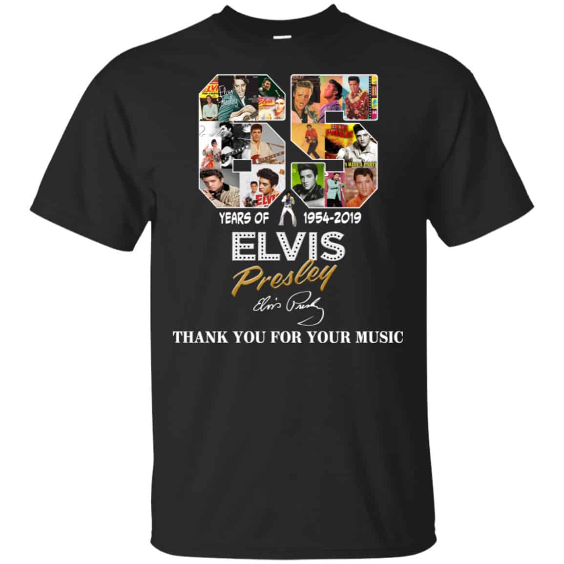 65 Years Of Elvis Presley 1954 2019 Thank You For Your Music Shirt, Hoodie, Tank