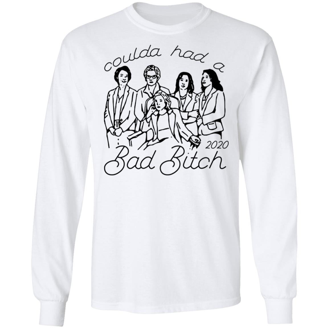 Coulda Had A Bad Bitch 2020 Shirt, Hoodie, Tank