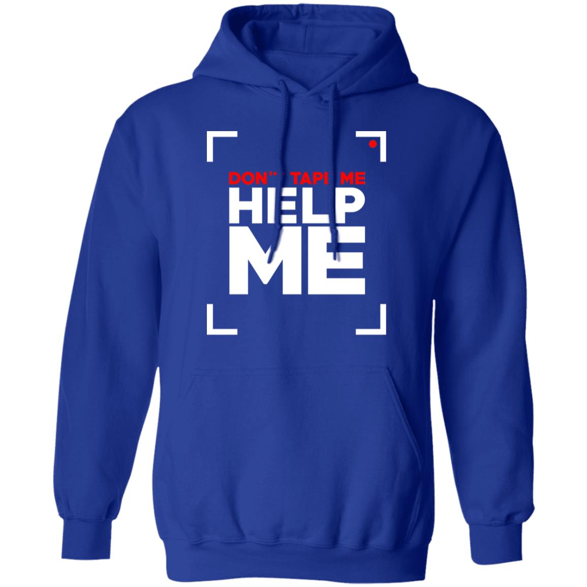 Don’t Tape Me Help Me Shirt, Hoodie, Tank