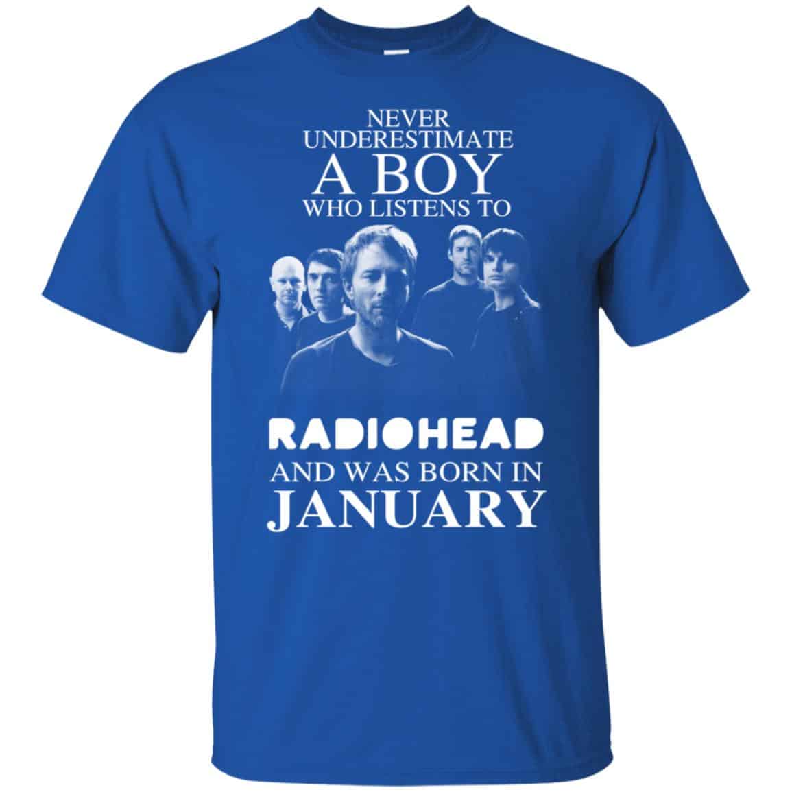 A Boy Who Listens To Radiohead And Was Born In January T-Shirts, Hoodie, Tank