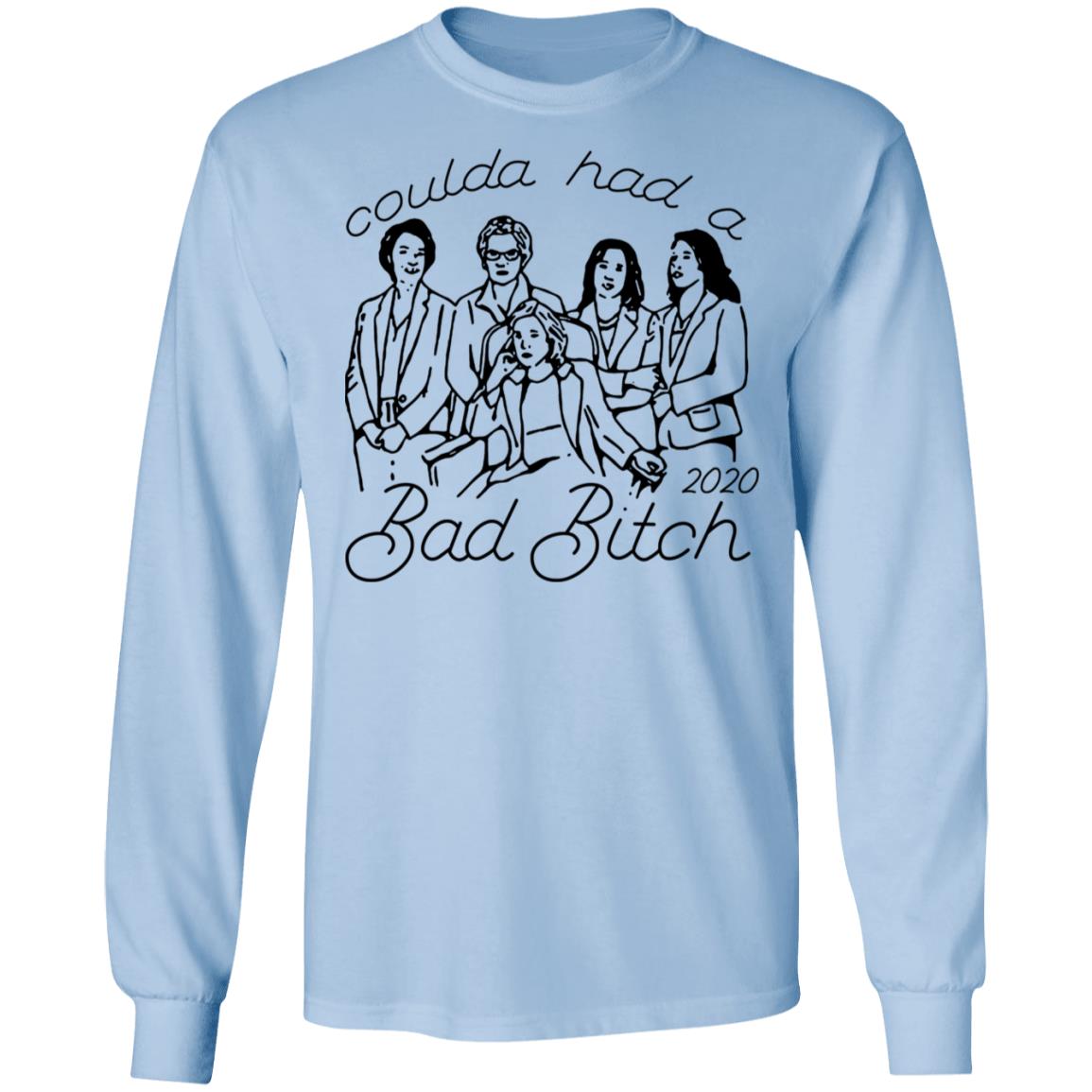 Coulda Had A Bad Bitch 2020 Shirt, Hoodie, Tank