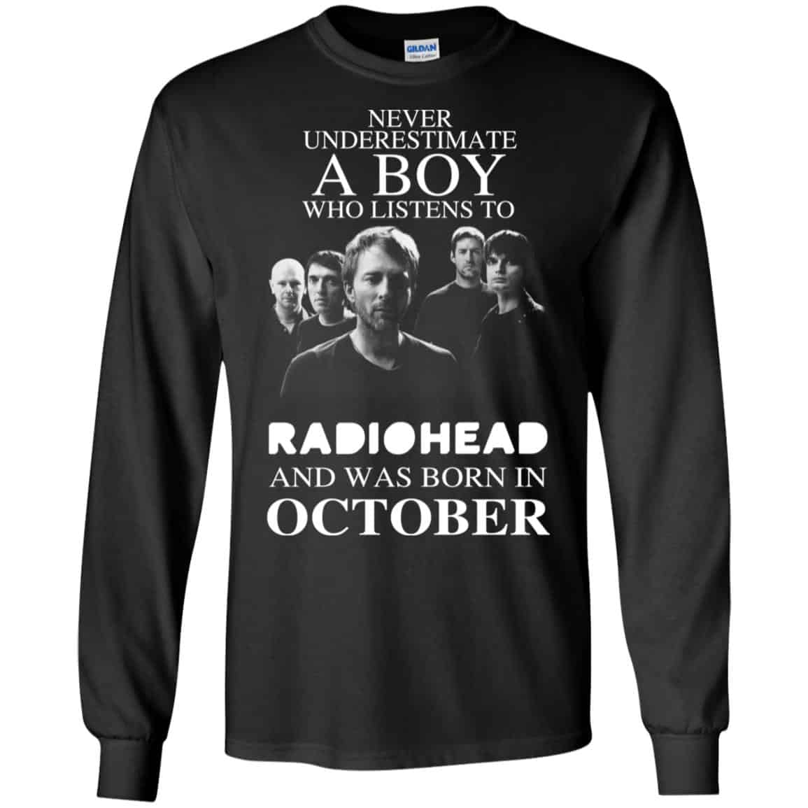 A Boy Who Listens To Radiohead And Was Born In October T-Shirts, Hoodie, Tank