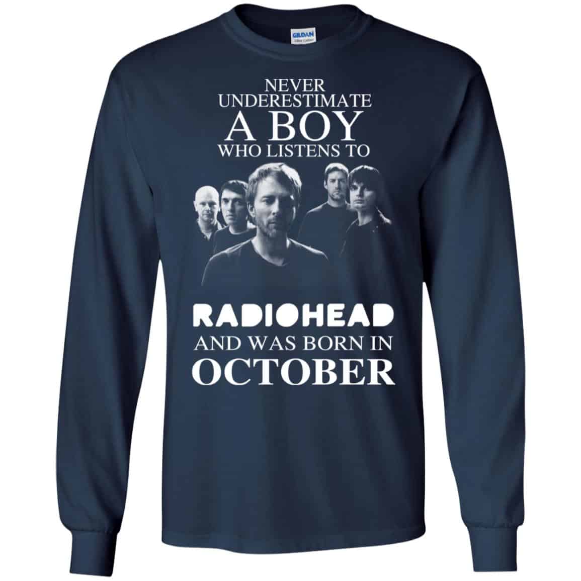 A Boy Who Listens To Radiohead And Was Born In October T-Shirts, Hoodie, Tank