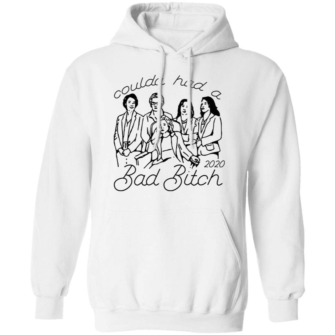 Coulda Had A Bad Bitch 2020 Shirt, Hoodie, Tank