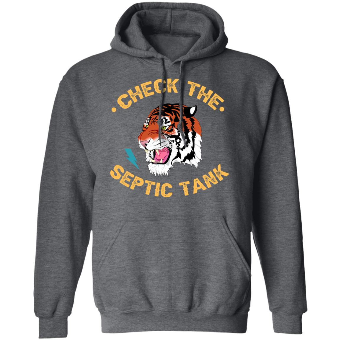 Tiger King Check The Septic Tank Shirt, Hoodie, Tank