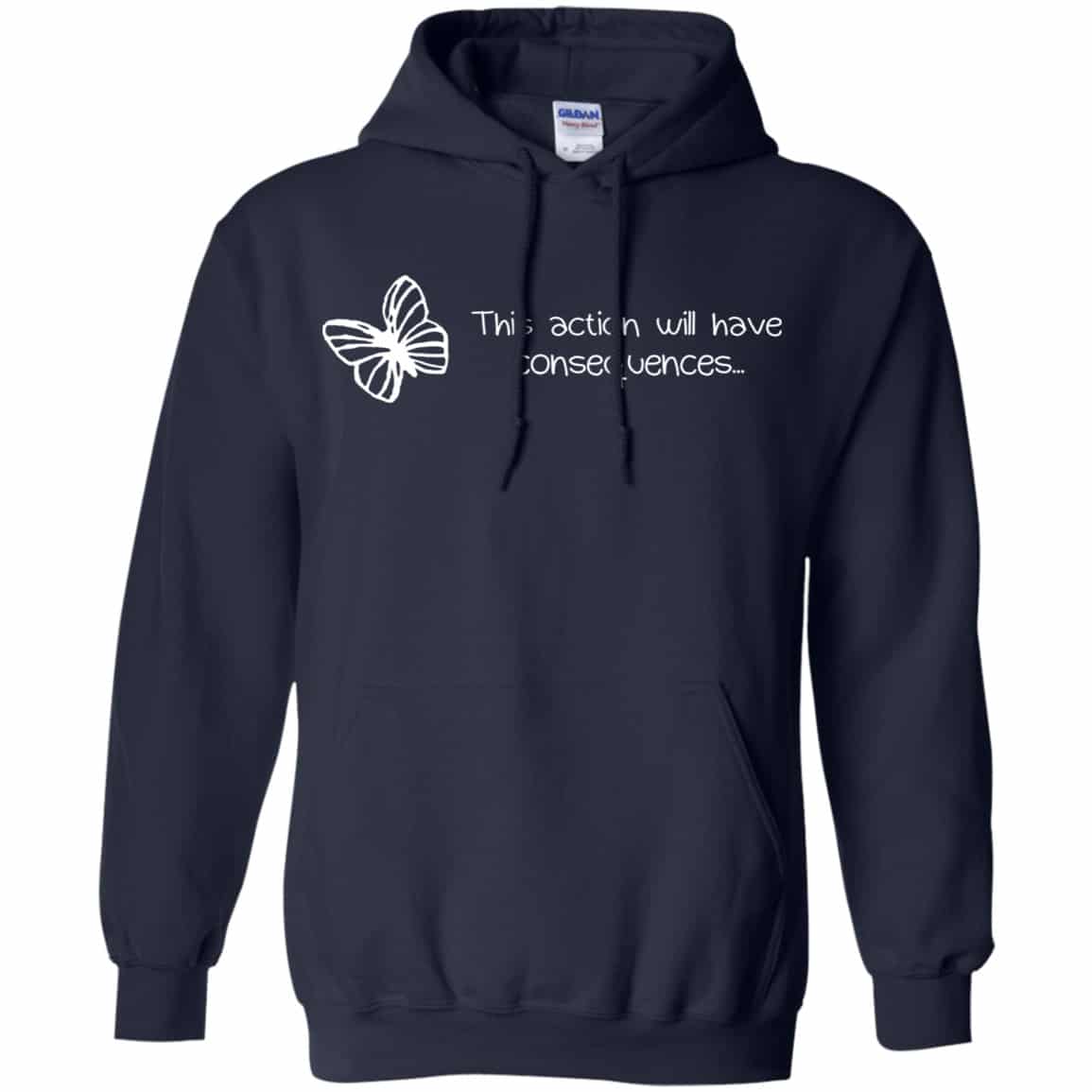 Butterfly Effect: This Action Will Have Consequences Shirt, Hoodie, Tank