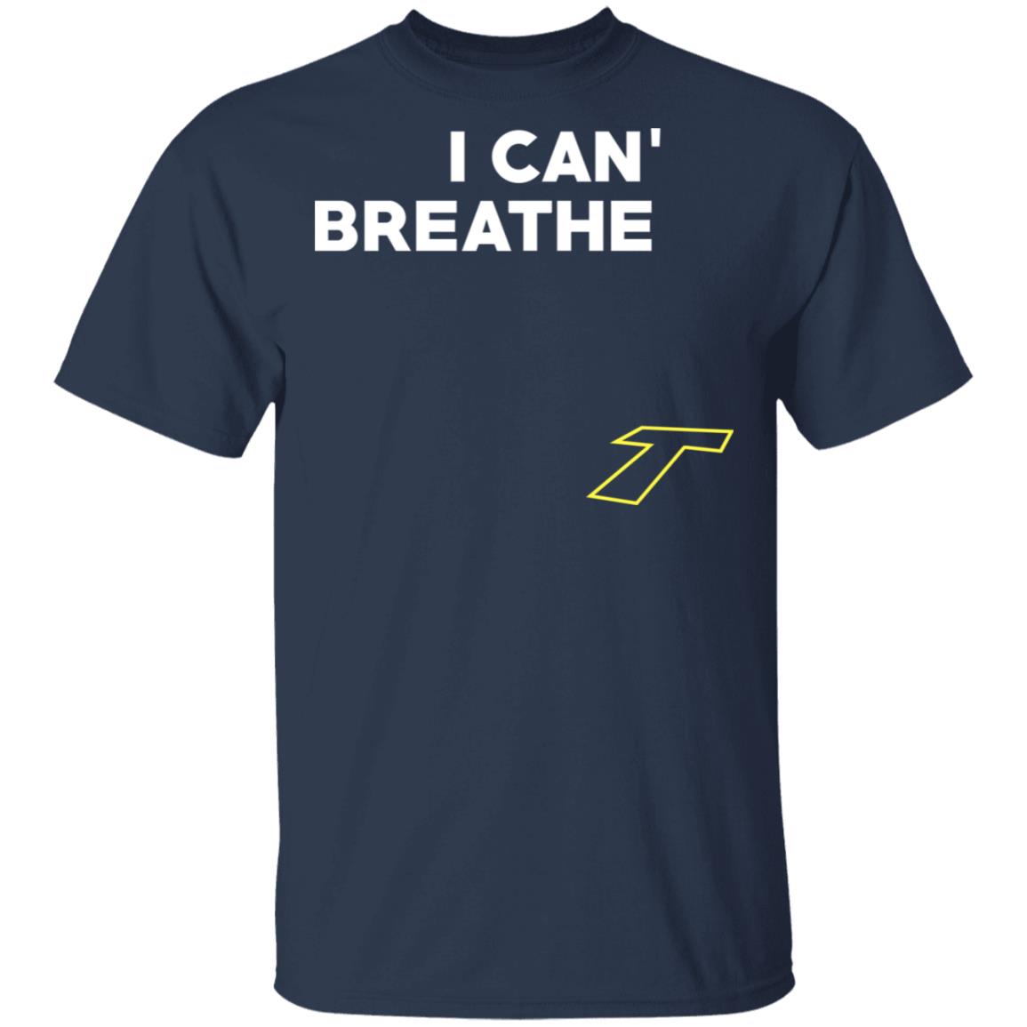I Can’t Breathe T Shirt, Hoodie, Tank