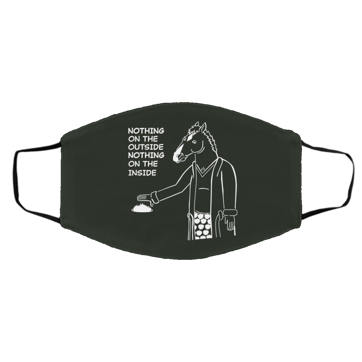 Nothing On The Outside Nothing On The Inside BoJack Horseman Face Mask