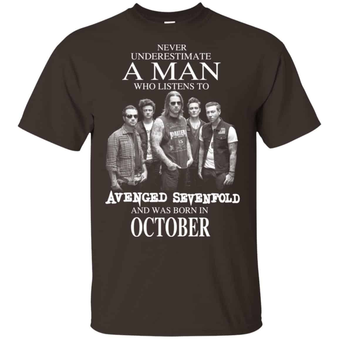 A Man Who Listens To Avenged Sevenfold And Was Born In October T-Shirts, Hoodie, Tank
